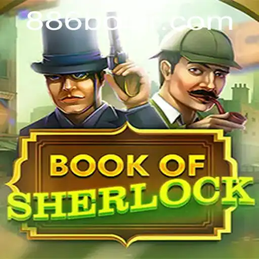 Discover the Intrigue of BookOfSherlock: A New Gaming Adventure